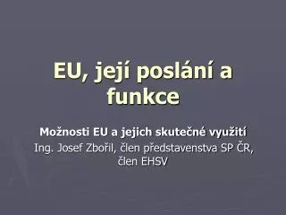 eu jej posl n a funkce