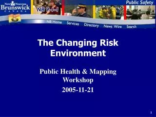 The Changing Risk Environment