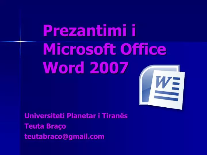 prezantimi i microsoft office word 2007