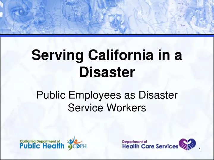 serving california in a disaster