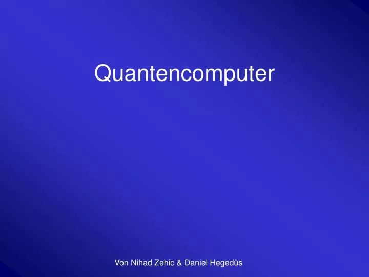 quantencomputer