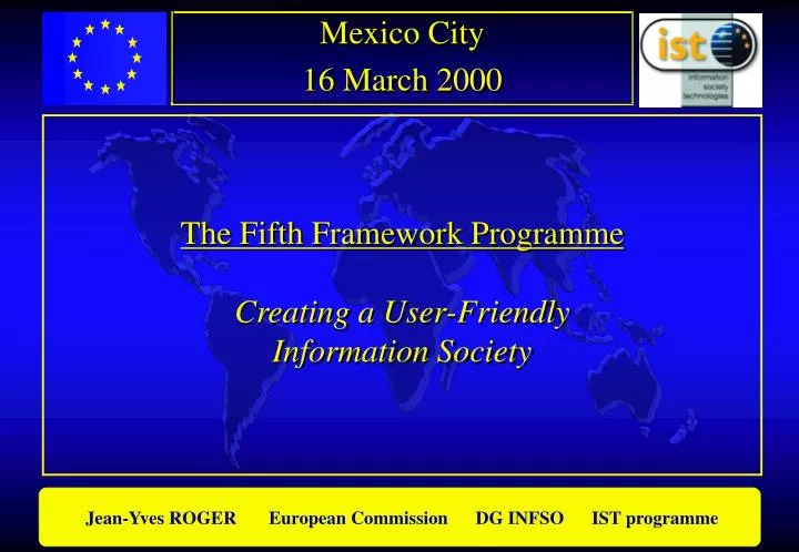 the fifth framework programme creating a user friendly information society