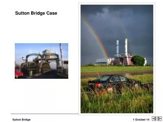 Sutton Bridge Case