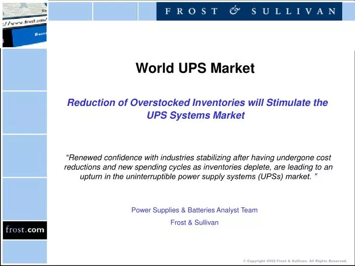 world ups market reduction of overstocked inventories will stimulate the ups systems market