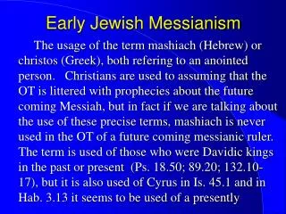 Early Jewish Messianism