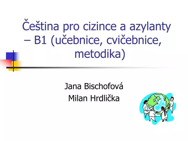 e tina pro cizince a azylanty b1 u ebnice cvi ebnice metodika