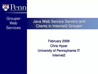 Java Web Service Servers and Clients in Internet2 Grouper