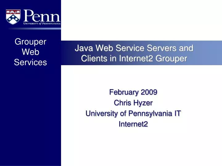 java web service servers and clients in internet2 grouper