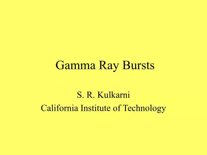 gamma ray bursts