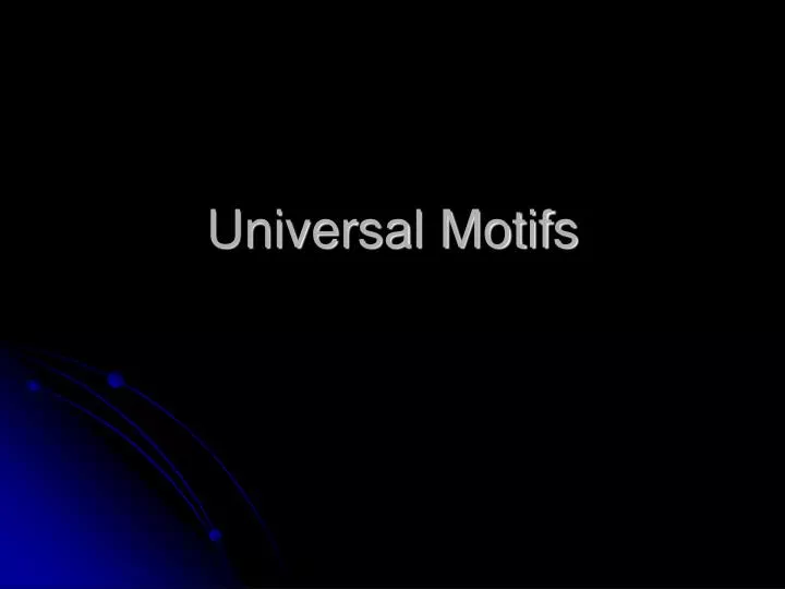 universal motifs