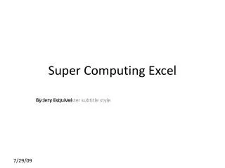 Super Computing Excel