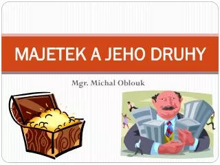 majetek a jeho druhy