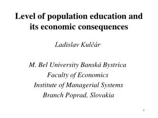 Level of population education and its economic consequences