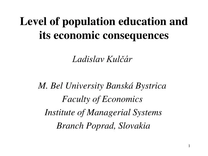 level of population education and its economic consequences