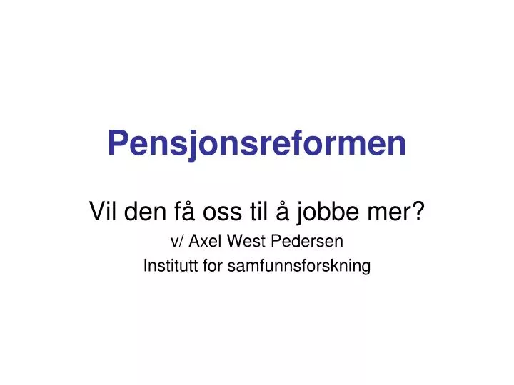 pensjonsreformen