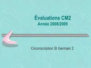valuations cm2 ann e 2008 2009