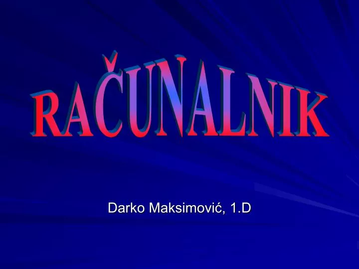 darko maksimovi 1 d