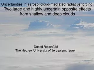 Uncertainties in aerosol cloud-mediated radiative forcing: