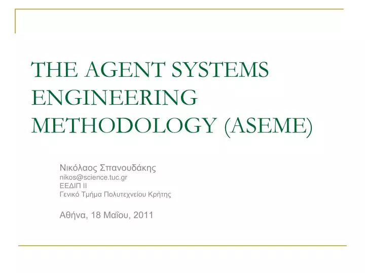 the agent systems engineering methodology aseme