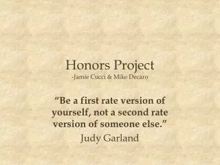 Honors Project -Jamie Cucci &amp; Mike Decaro