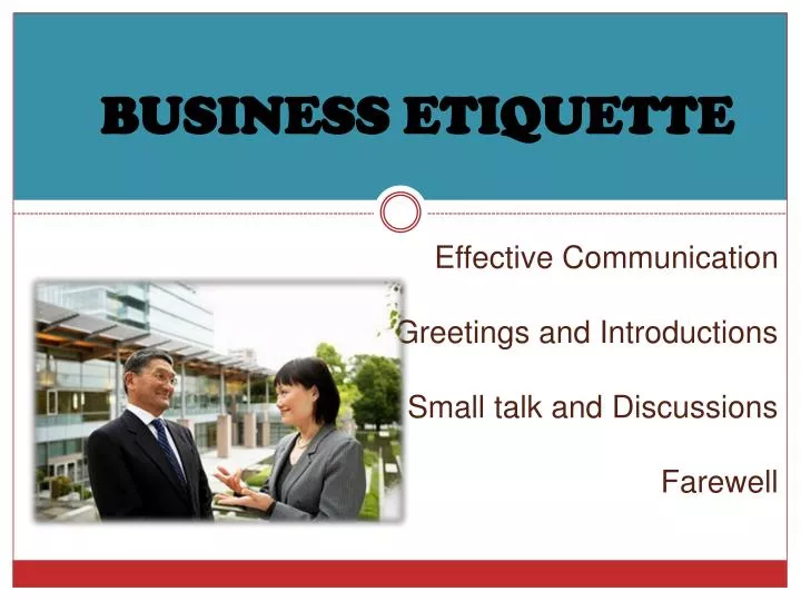 effective communication greetings and introductions small talk and discussions farewell