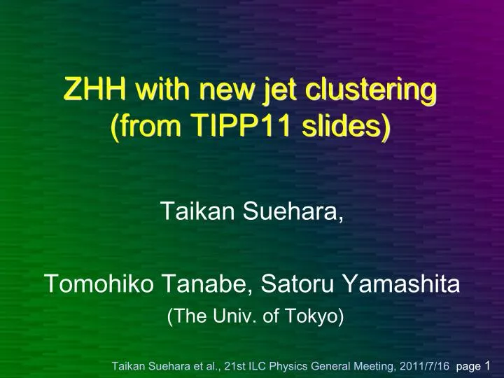 zhh with new jet clustering from tipp11 slides