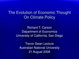 The Evolution of Economic Thought On Climate Policy