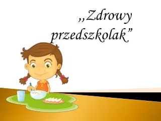zdrowy przedszkolak