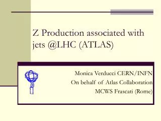 Z Production associated with jets @LHC (ATLAS)