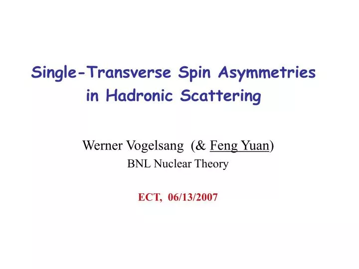 single transverse spin asymmetries in hadronic scattering