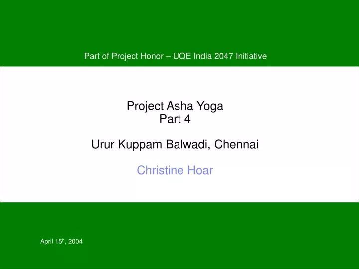 project asha yoga part 4 urur kuppam balwadi chennai christine hoar