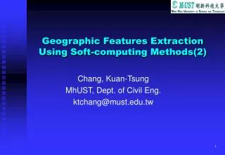 Geographic Features Extraction Using Soft-computing Methods(2)