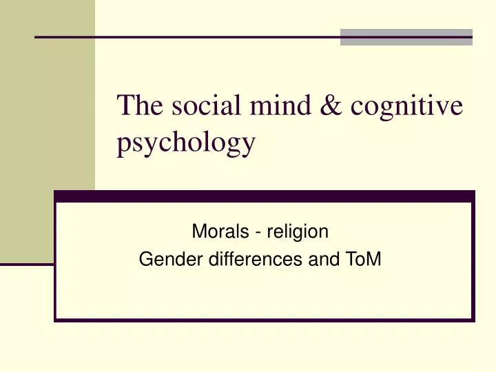 the social mind cognitive psychology