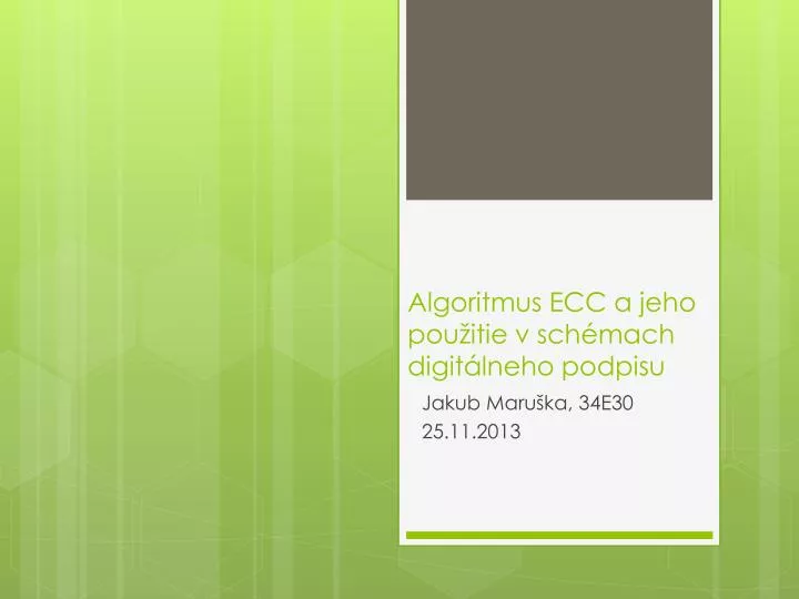 algoritmus ecc a jeho pou itie v sch mach digit lneho podpisu