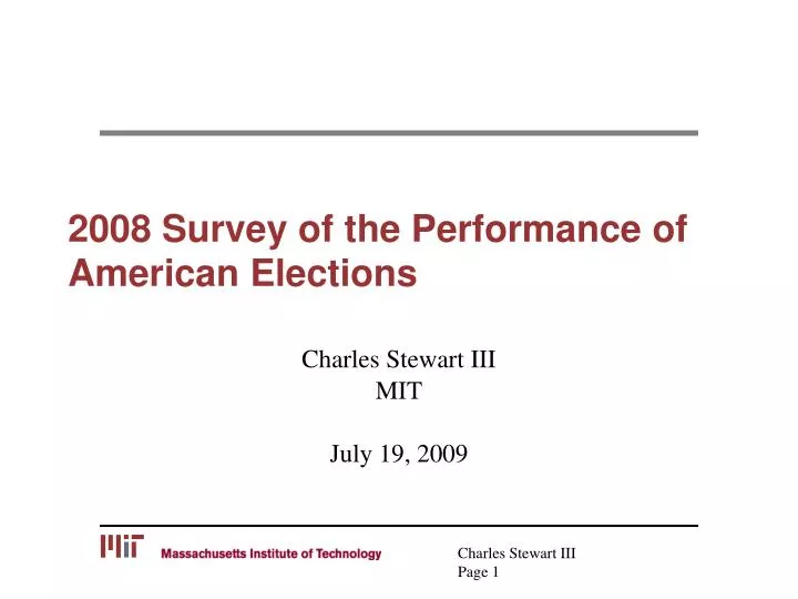 2008 survey of the performance of american elections