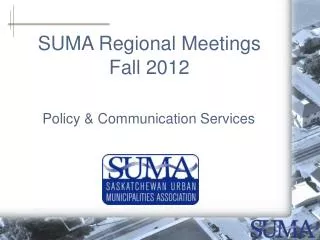 SUMA Regional Meetings Fall 2012