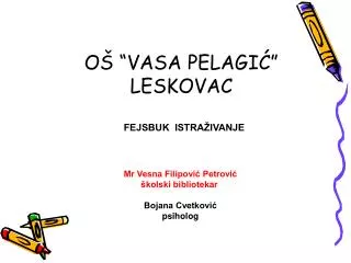 o vasa pelagi leskovac