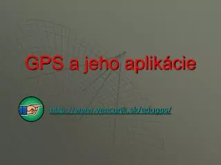 gps a jeho aplik cie