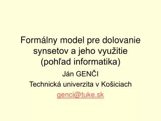 form lny model pre dolovanie synsetov a jeho vyu itie poh ad informatika