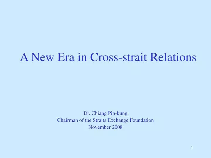 a new era in cross strait relations