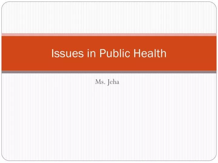 issues in public health