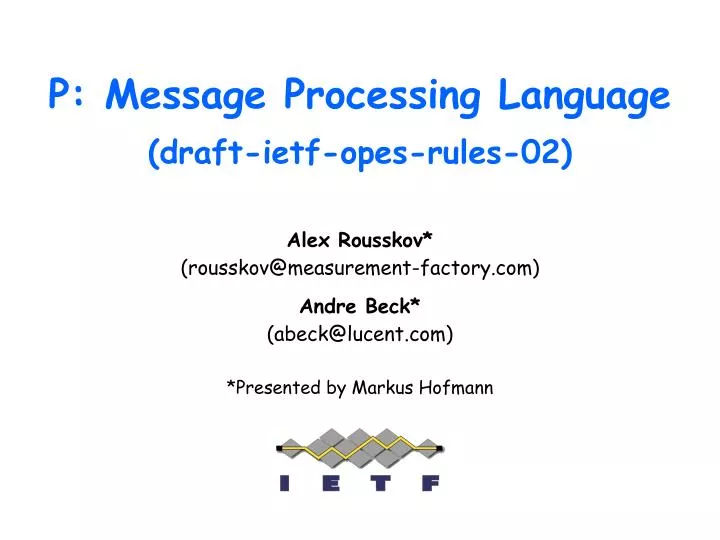 p message processing language draft ietf opes rules 02