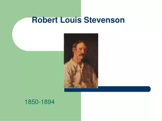 Robert Louis Stevenson