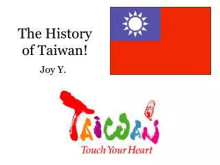 The History of Taiwan!