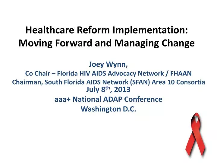 healthcare reform implementation moving forward and managing change