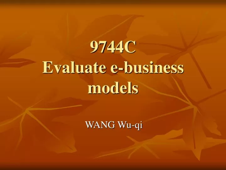 9744 c evaluate e business models