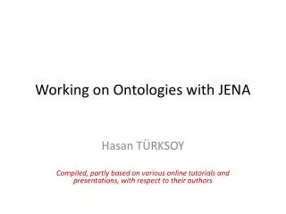 Working on Ontologies with JENA