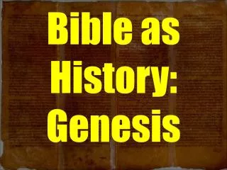 Bible as History: Genesis