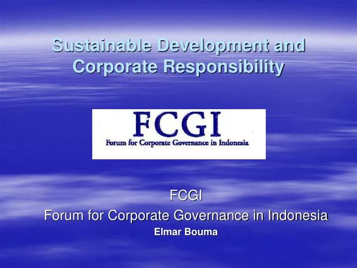 sustainable development and corporate responsibility