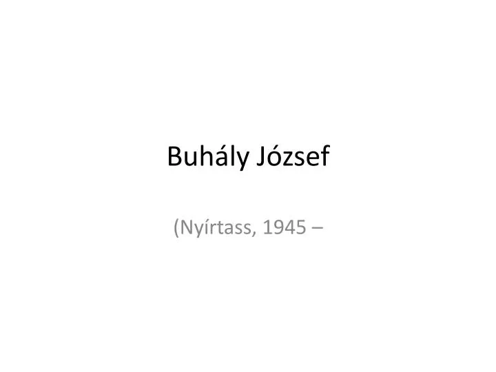 buh ly j zsef